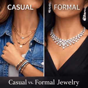 How to Style Jewelry for a Casual Look vs. Formal Look